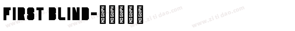 First Blind字体转换